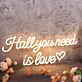 Hall You Need Is Love Yellow Neon Sign