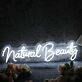 Natural Beauty White Neon Sign