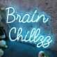 Brain Chillzz Blue Neon Sign
