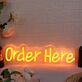Order Here Orange Neon Sign