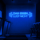 Motivations Fitness LED-Neonschild „DAS EISEN LÜGT NICHT“