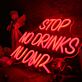 Stop No Drinks Allowed Red Neon Sign
