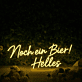 Noch ein Bier! Helles LED-Neonschild für Bar und Kneipe