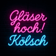 Gläser hoch! Kölsch LED-Neonschild Bar Pub