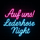Auf uns! Lederhose Night LED-Neonschild für Bar Party