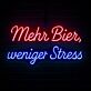 Trend Neon Schild „Mehr Bier, weniger Stress“ LED Wandlicht für Bierbar, Club, KTV und Party Dekoration