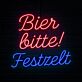 Bier bitte! Festzelt LED-Neonschild für Festzelt oder Bar