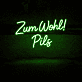 Zum Wohl! Pils LED-Neonschild für Bar und Kneipe