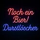 Noch ein Bier! Durstlöscher LED-Neonschild für Bar und Kneipe