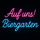 Auf uns! Biergarten LED-Neonschild für Biergarten Bar