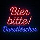 Trend Neon Schild „Bier bitte! Durstlöscher“ LED Wandlicht für Bierbar, Oktoberfest, Club und Party Dekoration