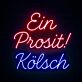 Ein Prosit! Kölsch LED-Neonschild für Bar Brauerei