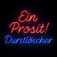 Trend Neon Schild „Ein Prosit! Durstlöscher“ LED Wandlicht für Bierbar, Oktoberfest, Club und Party Dekoration