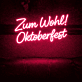 Zum Wohl! Oktoberfest LED-Neonschild für Bar und Festival
