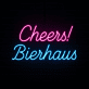 Cheers! Bierhaus LED-Neonschild für Bar und Pub