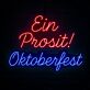 Ein Prosit! Oktoberfest LED-Neonschild für Festival und Bar