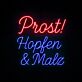 Prost! Hopfen & Malz LED-Neonschild für Bar Brauerei