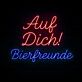 Auf Dich!“ Neon Licht LED Wandlampe für Bierfreunde und Oktoberfest Atmosphäre