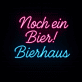 Noch ein Bier! Bierhaus LED-Neonschild für Bar und Pub