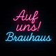 Auf uns! Brauhaus LED-Neonschild Bar Restaurant
