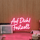 Auf Dich! Festzelt LED-Neonschild für Festzelt Party