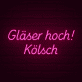 Gläser hoch! Kölsch LED-Neonschild für Bar Party