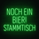 NOCH EIN BIER! STAMMTISCH LED-Neonschild für Bar Kneipe