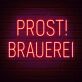 PROST! BRAUEREI LED-Neonschild für Bar und Brauerei