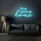 it's so good to be home LED-Neonschild Wohnzimmer Hausdekoration