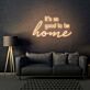 it's so good to be home LED-Neonschild Wohnzimmer Hausdekoration