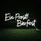 Ein Prosit! Bierfest LED-Neonschild für Bar und Festival
