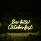 Bier bitte! Oktoberfest LED-Neonschild für Bar und Festival