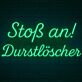 Stoß an! Durstlöscher LED-Neonschild für Bar Club
