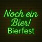 Noch ein Bier! Bierfest LED-Neonschild für Bar und Festival