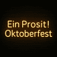 Ein Prosit! Oktoberfest LED-Neonschild für Fest Bar