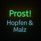 Prost! Hopfen & Malz LED-Neonschild für Bar und Brauerei