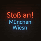Stoß an! München Wiesn LED-Neonschild für Bar und Festival