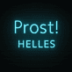 Prost! HELLES LED-Neonschild für Bar Brauerei