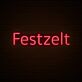 Festzelt LED-Neonschild für Festival und Event