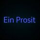 Ein Prosit LED-Neonschild für Bar und Fest
