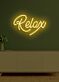 Relax Neon Gentle Reminder to Unwind and Take It Easy in a Soothing Glow