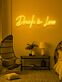 Drunk In Love Neon Celebration of Intoxicating Romance