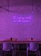 It was all a dream Neon Gateway to Imagination