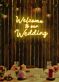 Welcome to our Wedding Neon Gateway to Love
