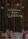 Welcome to our Wedding Neon Gateway to Love