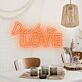 Drunk In Love Celebratory Neon for Wedded Bliss