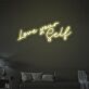 Love Your Self Self-Love Neon for Personal Spaces