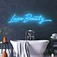 Luxe Beauty LED Neonschild für Badezimmer und Kosmetikstudio