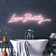 Luxe Beauty LED Neonschild für Badezimmer und Kosmetikstudio
