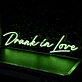 Drunk in Love LED-Neonschild Bar Club